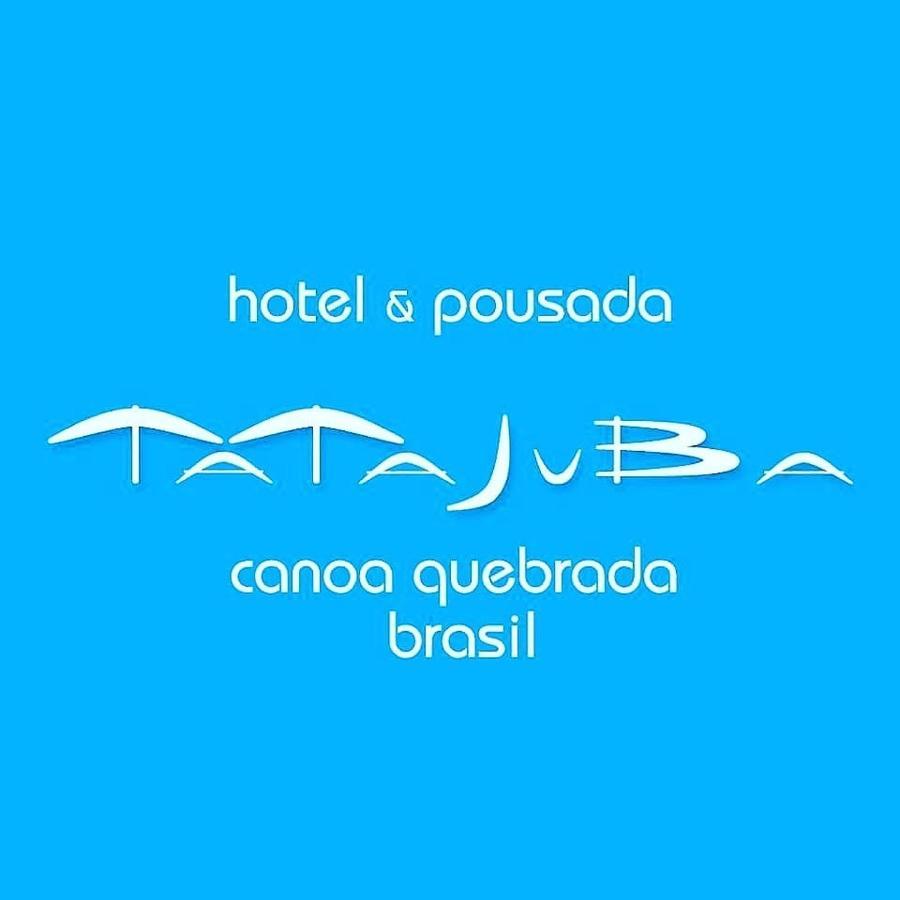 Hotel & Pousada Tatajuba กาโนอาเกบราดา ภายนอก รูปภาพ